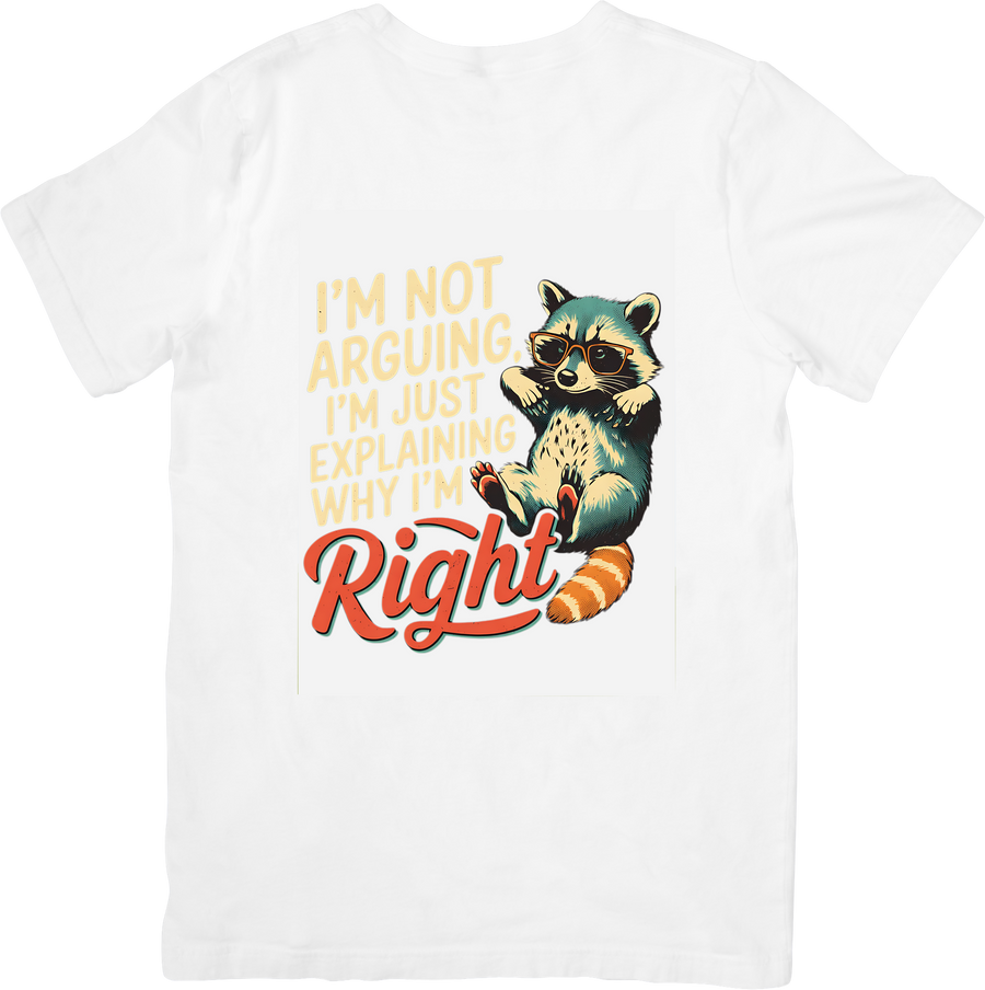 Raccoon I'm Not Arguing T-Shirt | Funny Retro Animal Quote Graphic Tee | Raccoon Lover Gift