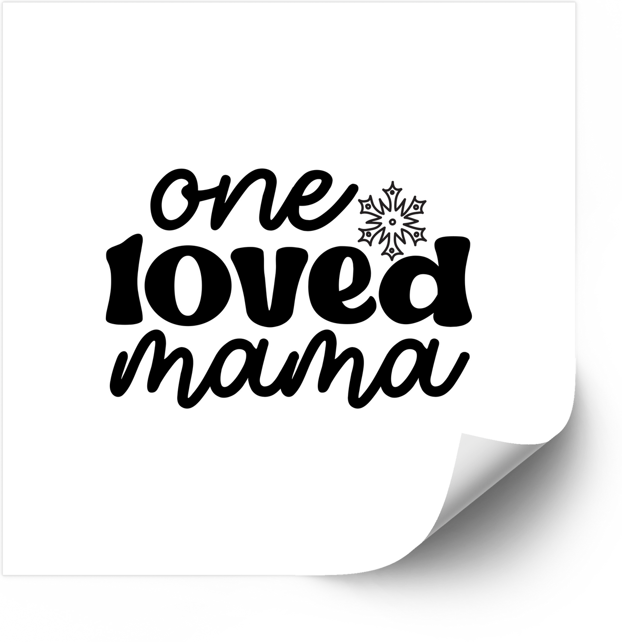 One Loved Mama Sticker | Minimalist Mom Quote Vinyl Decal